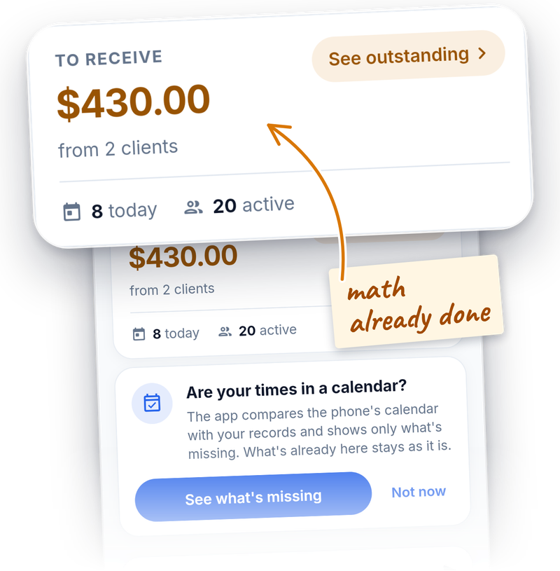The To collect panel on the Clients screen, with the total and from how many clients, and the note "math already done".